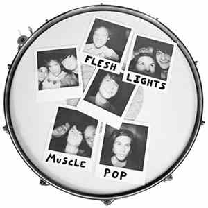 Flesh Lights - Muscle Pop Mp3