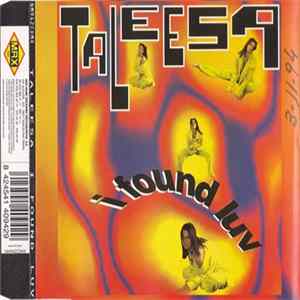 Taleesa - I Found Luv Mp3