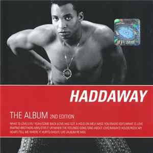 Haddaway - The Album (2nd Edition) Mp3