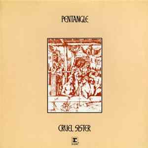 Pentangle - Cruel Sister Mp3
