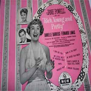 Jane Powell • Danielle Darrieux • Fernando Lamas - Rich, Young And Pretty Mp3