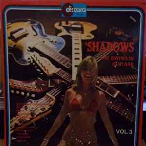 The Swing'In Guitars - Shadows - Vol. 3 Mp3