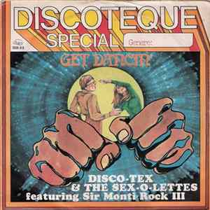 Disco Tex & His Sex-O-Lettes Featuring Sir Monti Rock III - Get Dancin' Mp3
