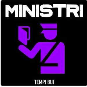 Ministri - Tempi Bui Mp3