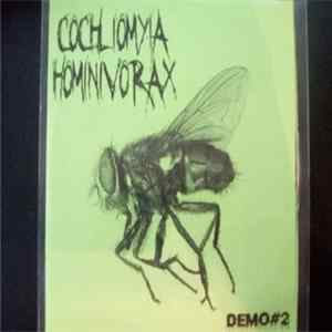 Cochliomyia Hominivorax - Demo #2 Mp3