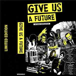 Various - Give Us A Future (TR Punk Compilation) Mp3