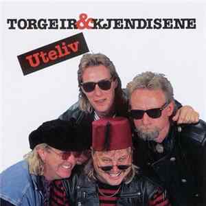 Torgeir & Kjendisene - Uteliv Mp3