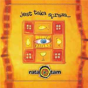 Ratatam - Jest Taka Sprawa Mp3