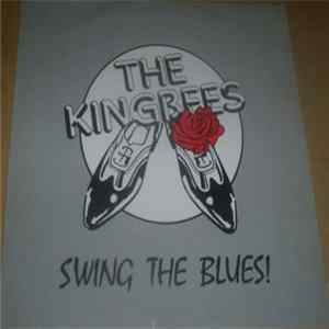 The King Bees - Swing The Blues Mp3