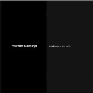 DJ Hell - Time Warp: Acid Rocks Mp3
