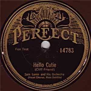 Sam Lanin And His Orchestra - Hello Cutie / A Lane In Spain Mp3
