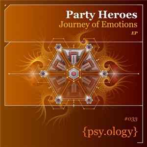 Party Heroes - Journey Of Emotions EP Mp3