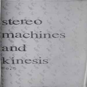 Stereo Machines And Kinesis - No.5 Mp3
