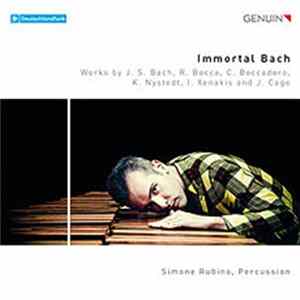 J.S. Bach, R. Bocca, C. Boccadoro, K. Nystedt, I. Xenakis And J. Cage, Simone Rubino - Immortal Bach Mp3