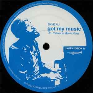 Dave Ali - Got My Music Mp3