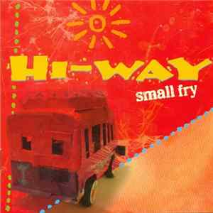 Small Fry - Hi-Way Mp3
