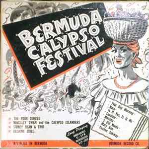 Kingsley Swan & Calypso Islanders / Erskine Zuill / Sidney Bean & Trio / Four Deuces - Bermuda Calypso Festival Mp3