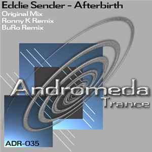 Eddie Sender - Afterbirth Mp3