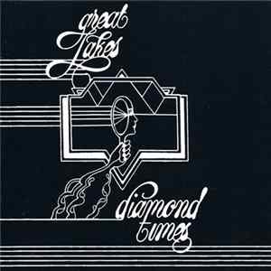 Great Lakes - Diamond Times Mp3
