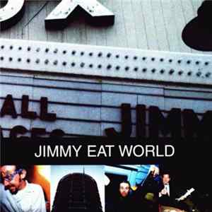 Jimmy Eat World - Jimmy Eat World Mp3