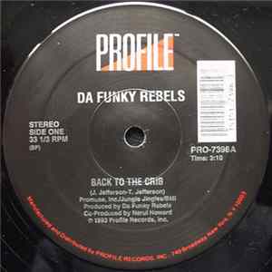 Da Funky Rebels - Back To The Crib Mp3