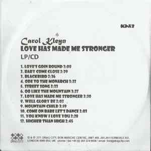 Carol Kleyn - Love Has Made Me Stronger Mp3