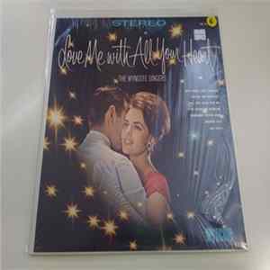The Wyncote Singers - Love Me With All Your Heart Mp3