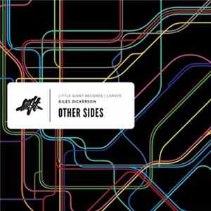 Giles Dickerson - Other Sides Mp3