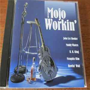 Various - Mojo Workin' Mp3