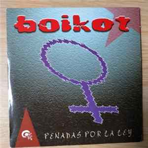 Boikot - Penadas Por La Ley Mp3