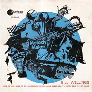 Bill Wellings - Natural Born Bugie Mp3
