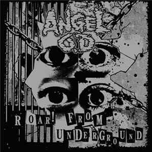 Angel O.D. - Roar! From Underground Mp3