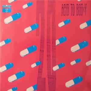 20 - Acid To Body Mp3