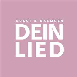 Augst & Daemgen - Dein Lied Mp3