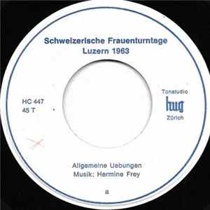 Hermine Frey - Schweizerische Frauenturntage Luzern 1963 Mp3