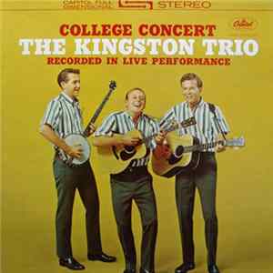 The Kingston Trio - College Concert Mp3