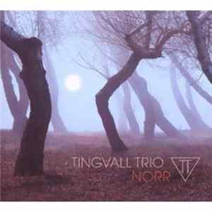 Tingvall Trio - Norr Mp3