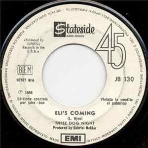 Three Dog Night / Smith - Eli's Coming / Baby It's You Mp3