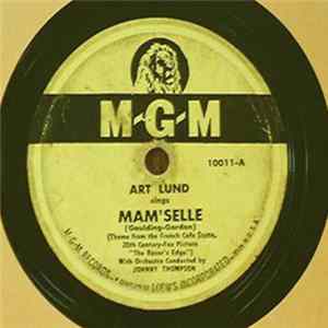 Art Lund - Mam'selle / Sleepy Time Gal Mp3