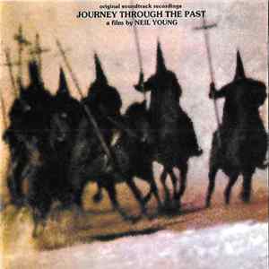Neil Young - Journey Through The Past Mp3