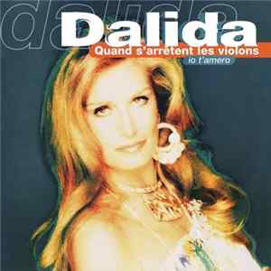 Dalida - Quand S'Arrètent Les Violons / Io T'Amero (Très Palabras) Mp3
