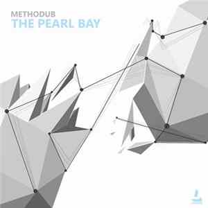 Methodub - The Pearl Bay Mp3