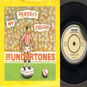 The Undertones - My Perfect Cousin Mp3