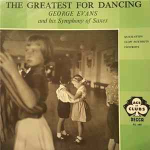 George Evans and His Symphony of Saxes - The Greatest For Dancing Mp3
