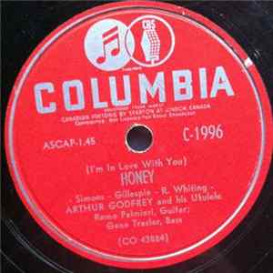 Arthur Godfrey - Honey (I'm In Love With You) / I Love Girls Mp3