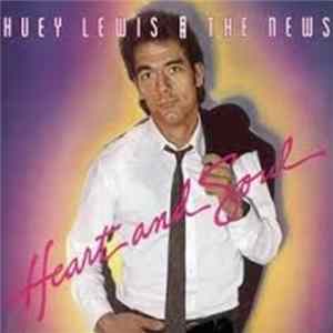 Huey Lewis And The News - Heart And Soul Mp3