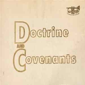 No Artist - Doctrine And Covenants Mp3
