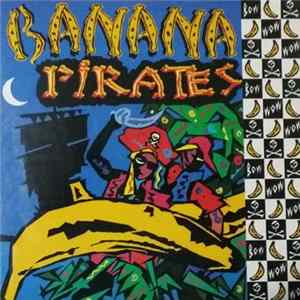 Banana Pirates - Bow Wow Wow Mp3