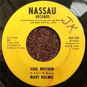 Mary Holmes - Soul Brother / After I Shed A Tear Mp3