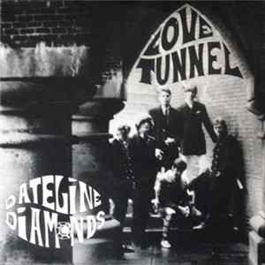 Dateline Diamonds - Love Tunnel Mp3